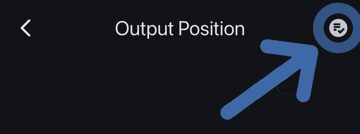 Output Position Step 4